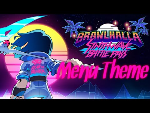 Brawlhalla Battle Pass Season 2 - Synthwave Menu Theme
