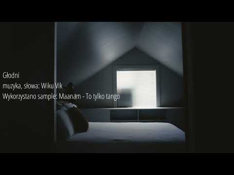 Wiku Vik - Głodni (prod. Wiku Vik) [Myśli Postformalne]