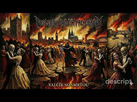 Posledný valčík pre európu (Robo Grindgoreov)