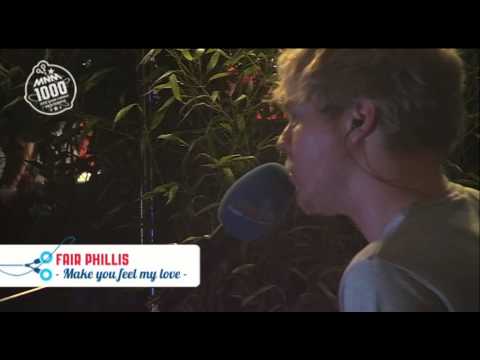 MNM1000 Café: Fair Phillis - Make you feel my love