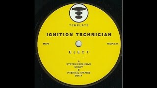 Ignition Technician - Internal Affairs (Techno 2001)