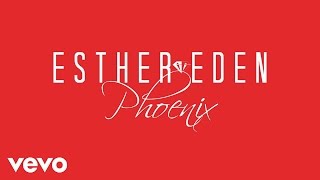 Esther Eden - Phoenix (Lyric Video)