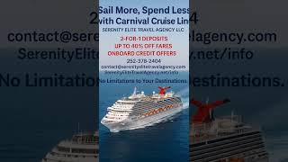 Sail More, Spend Less with Carnival Cruise Line!At Serenity Elite Travel Agency LLC.