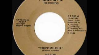 Neeon &quot;tripp me out &quot;