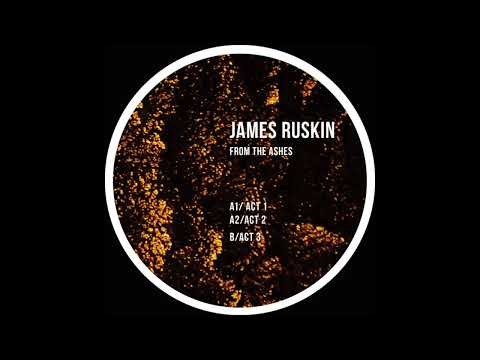 James Ruskin - From The Ashes 1 [TOKEN116]