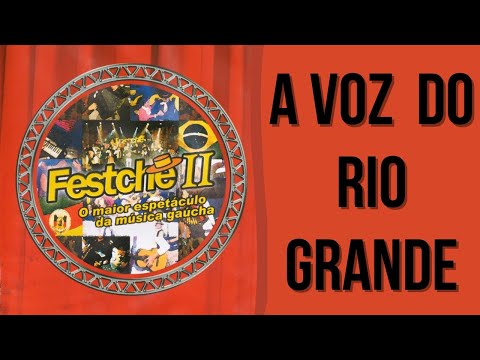 A Voz Do Rio Grande - Grupo Rodeio