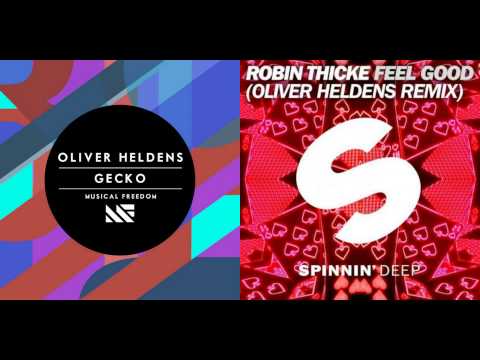 Oliver Heldens Ft Robin Thicke - Feel Good Gecko (Mashup) Sebastian Ch