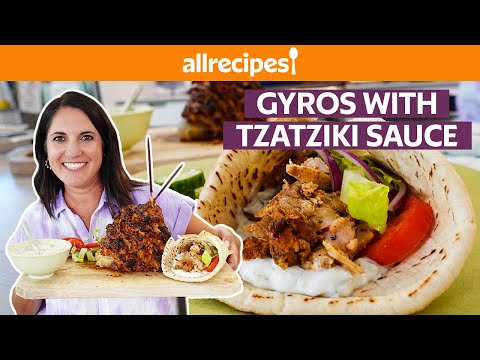 How to Make Gyros with Tzatziki Sauce | Get Cookin’ | Allrecipes