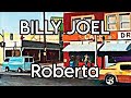 BILLY JOEL - Roberta (Lyric Video)