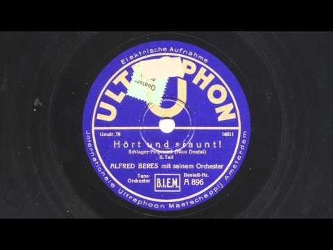 Alfred Beres Orchester: Hört und staunt! (1931)
