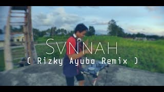 Download lagu Svannah - ( Rizky Ayuba Remix ) mp3