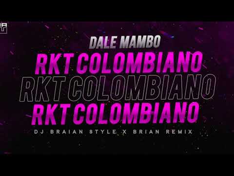 RKT COLOMBIANO 🇨🇴 BRIAN REMIX ✘ DJ BRAIAN STYLE