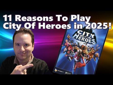 Top 10 Reasons To Play City of Heroes in 2025 (Homecoming Server)