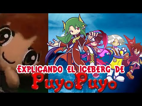 Explicando el Iceberg de Puyo Puyo (Loquendo)