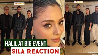 Halil Ibrahim Ceyhan Reached at Big Event !Sila Turkoglu Reaction