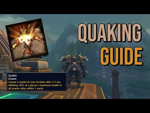 Quaking Affix Guide [BFA Mythic Plus]