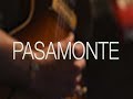 Pasamonte X Zul&uacute; Sessions