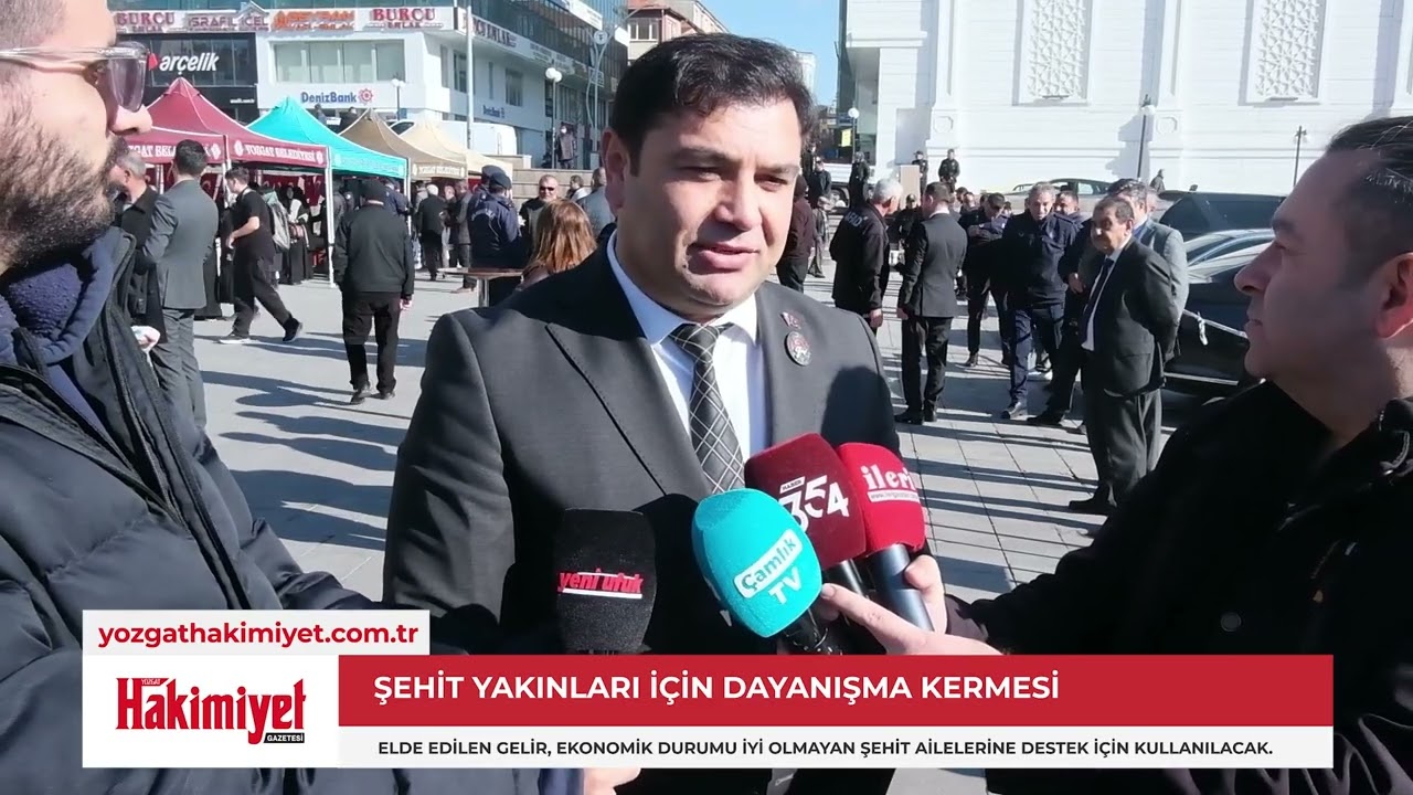 Yozgat Şehit Aileleri ve Gaziler Derneği’nden Şehit Yakınları İçin Dayanışma Kermesi