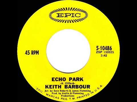 1969 HITS ARCHIVE: Echo Park - Keith Barbour (mono 45)