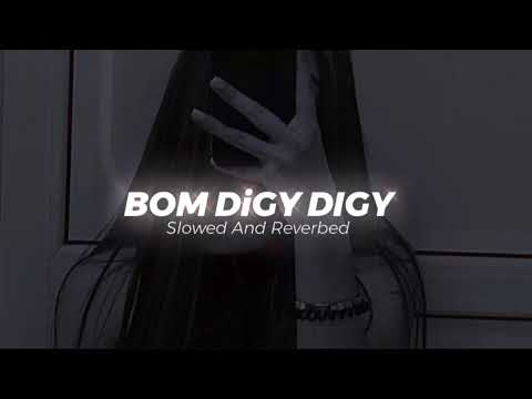 Bom Diggy Diggy Song | Slowed And Reverbed | Zack Night Songs | SONU KI TITU KI SWEETY