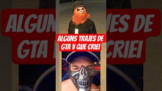 Trajes de GTA V que buguei.  #gta #gtav #gtavonline #shorts #views