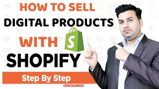 Sell Digital Product On Shopify Step By Step Tutorial Hindi- 2020 | Digital Danish