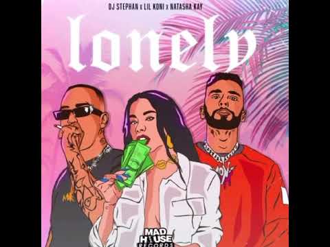 DJ Stephan, Lil Koni, Natasha Kay - Lonely