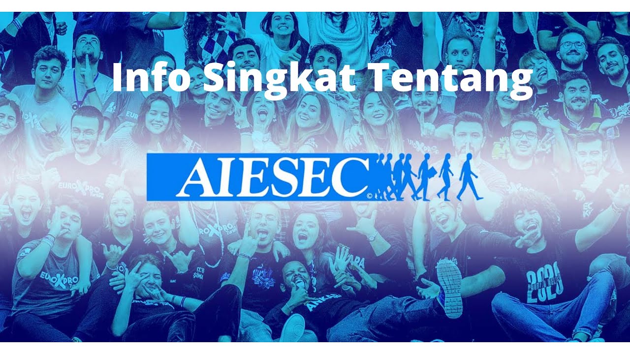 Apa Itu Aiesec apa-itu-aiesec