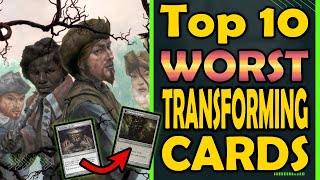 Top 10 Worst Transforming Cards in Magic