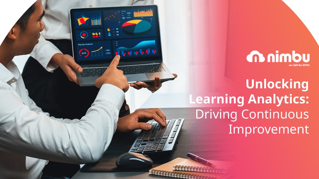Unlocking Learning Analytics: Driving Continuous Improvement