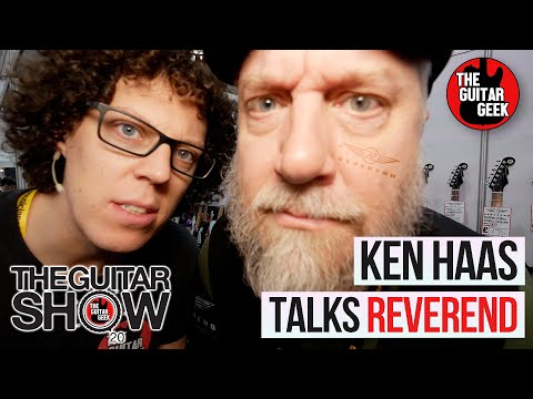 The Reverend has spoken - Reverend Guitars at The Guitar Show 2020