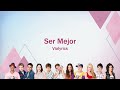 Violetta | Ser Mejor (lyrics)