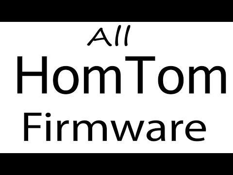 Download HomTom all Models Stock Rom Flash File & tools (Firmware) For Update HomTom Android Device