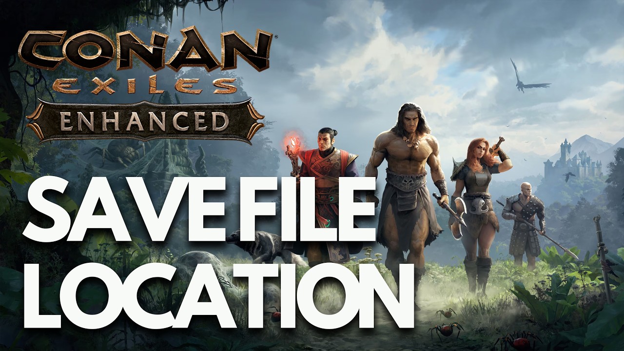 Conan Exiles Enhanced: Where Save Game Files & Config Files Are Located on PC