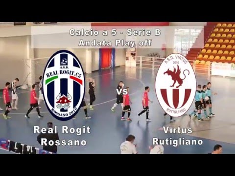 Real Rogit - Virtus Rutigliano (Andata Play off )Campionato Calcio A 5 serie B