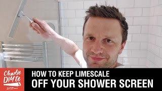 How to Keep Limescale off your Shower Screen