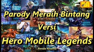 Download lagu Parody Meraih Bintang Versi Hero Mobile Legends 2018 mp3 Download lagu Parody Meraih Bintang Versi Hero Mobile Legends 2018 mp3