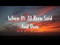 When It's All Been Said And Done - Don Moen (Lyrics)