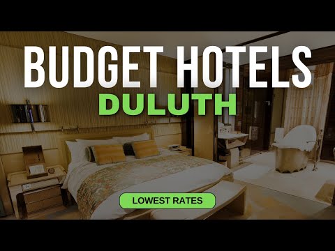 Best Budget Hotels in Duluth | Top 10 Hotels in Duluth
