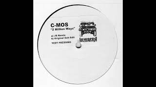 C-Mos – 2 Million Ways (Original Dub Edit)