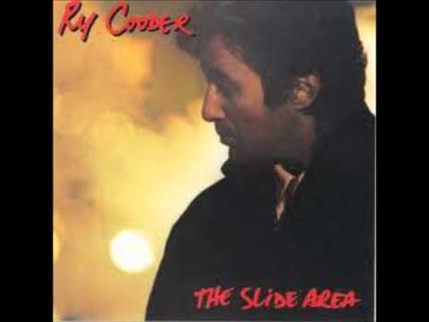 Ry Cooder - That's The Way Love Turned Out For Me