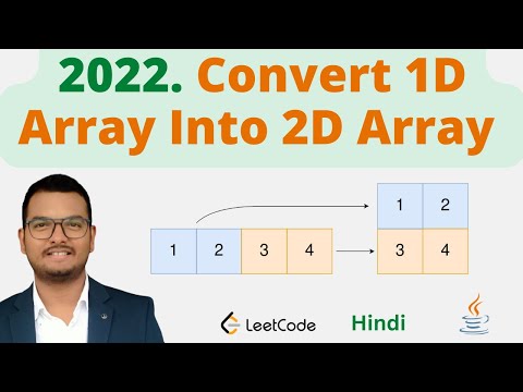 2022 Convert 1d Array Into 2d Array Java Leetcode Hindi