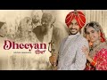 Dheeyan Da Fikar Na Kareyo Bhaagan Da Khaavan Ji Rajvir Jawanda New Latest Punjabi Song