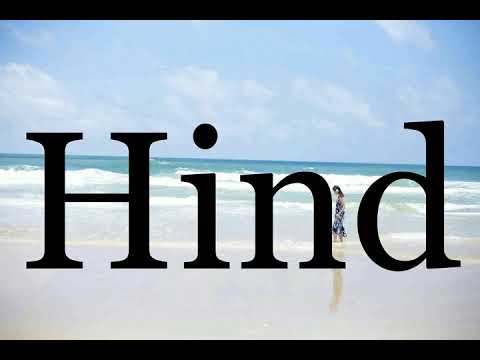 How To Pronounce Hind🌈🌈🌈🌈🌈🌈Pronunciation Of Hind