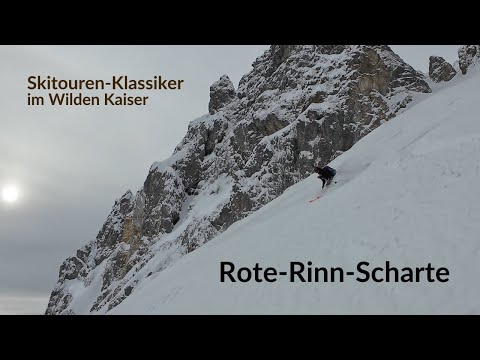 Perfekte Verhältnisse in der Rote-Rinn-Scharte | Variation des Skitouren-Klassikers im Wilden Kaiser