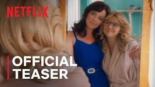 Firefly Lane | Official Teaser | Netflix
