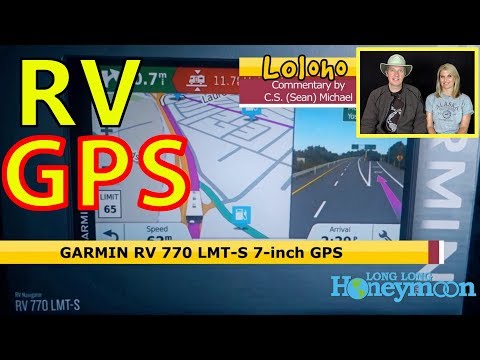Garmin 770 RV GPS... IN THE REAL WORLD