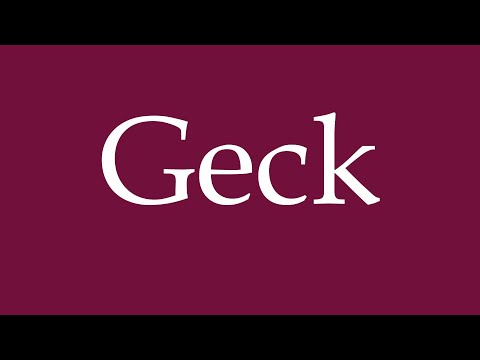 How to Pronounce ''Geck'' Correctly in German