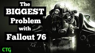 Final Departure... Fallout 76's Biggest Problem is Fundamental