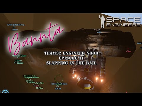 Team32 Episode 31 Slapping in the Rail